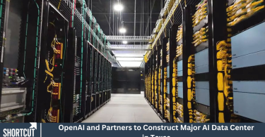 OpenAI and Partners to Construct Major AI Data Center in Texas